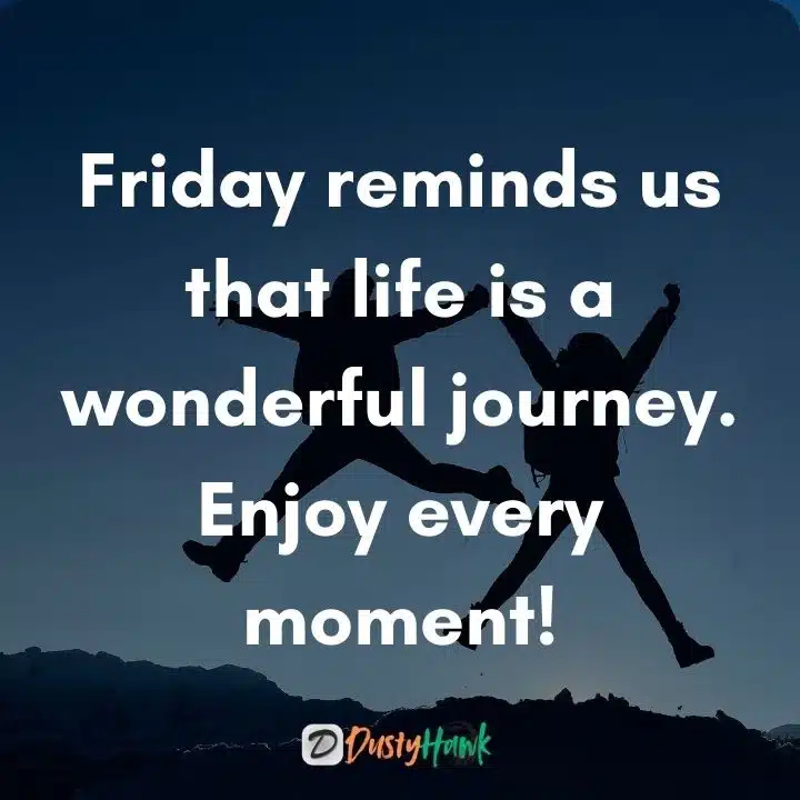 Happy Friday Quotes