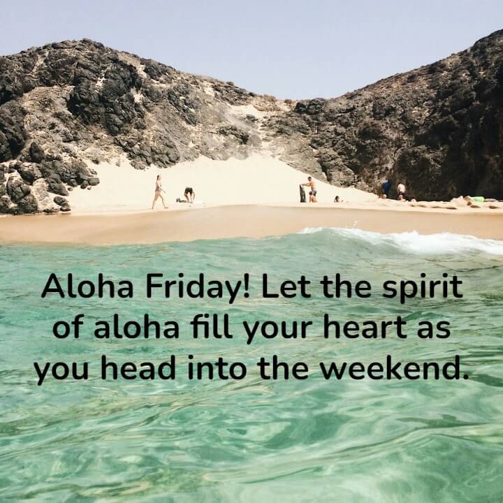 Happy Aloha Friday Quotes