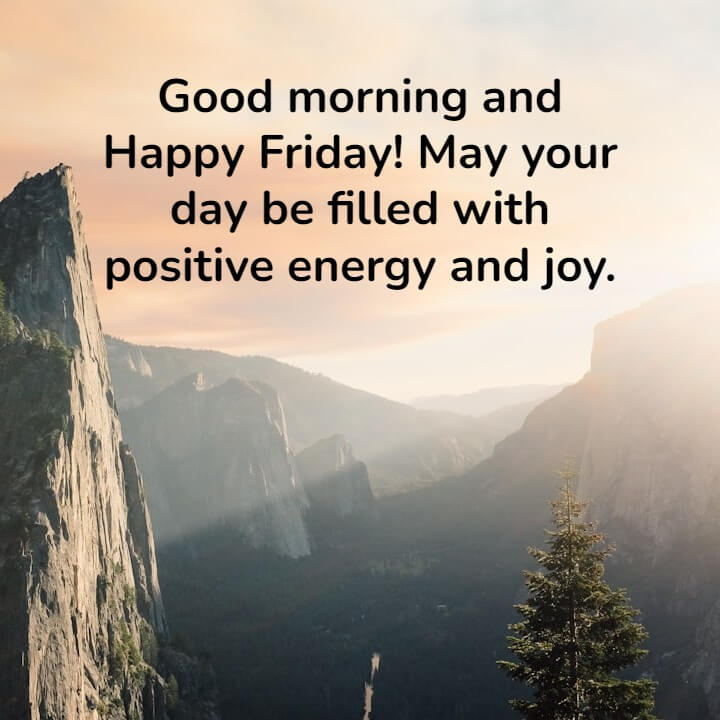 Good Morning Happy Friday Quotes