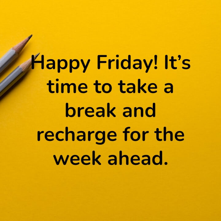 Happy Friday Quotes for Work