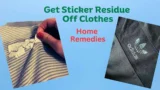 How to Get Sticker Residue Off Clothes: Best Household Methods