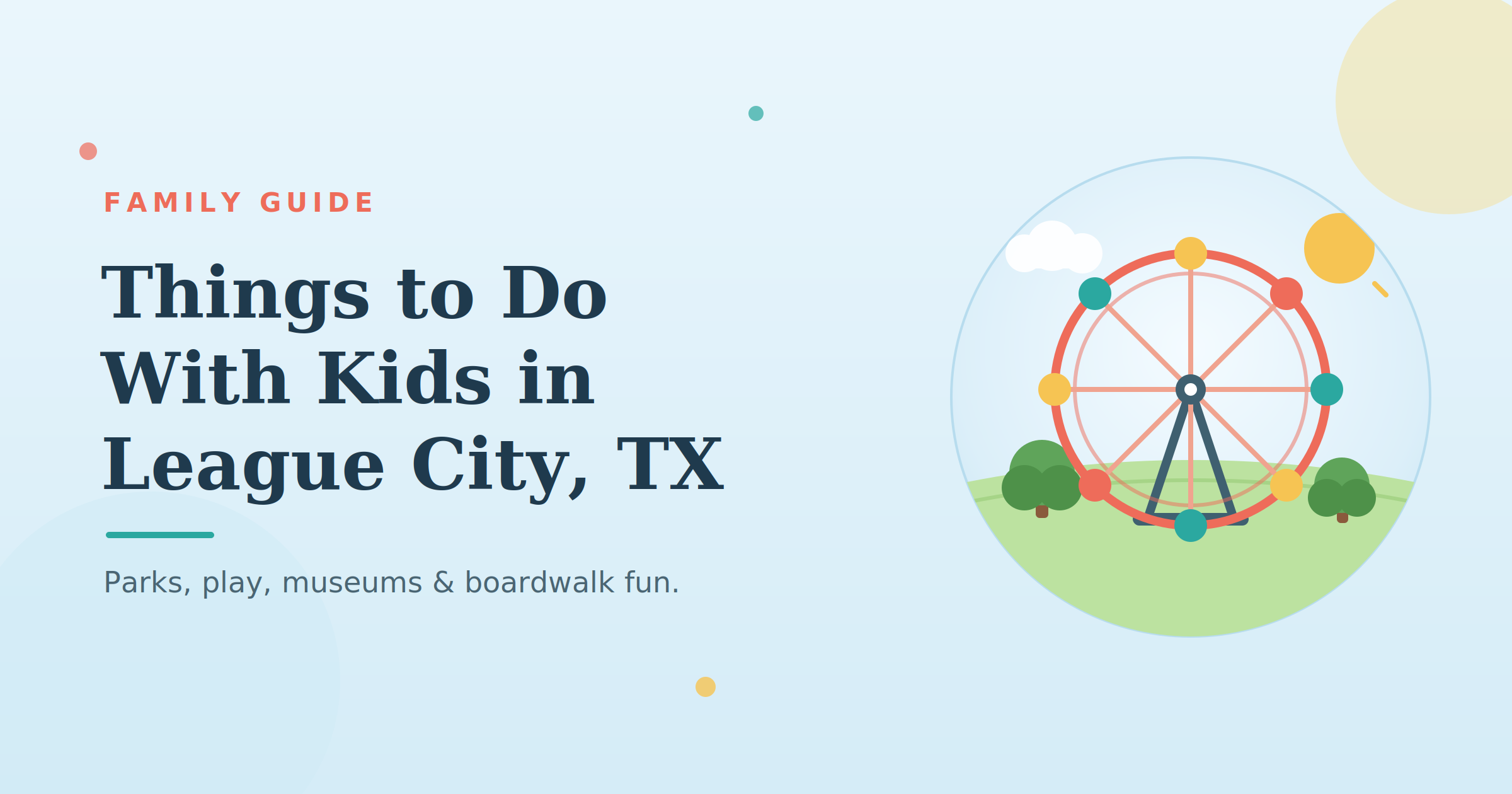 Colorful illustration of a Ferris wheel, trees, and sunshine representing things to do with kids in League City, Texas